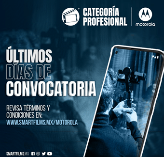 Motorola: Último llamado para participar en  SmartFilms México