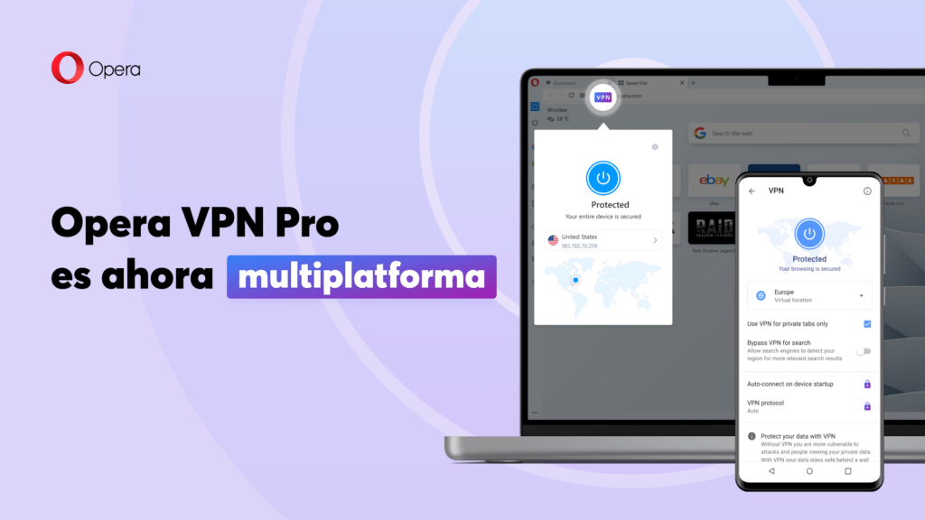 Opera VPN Pro en Windows y Mac