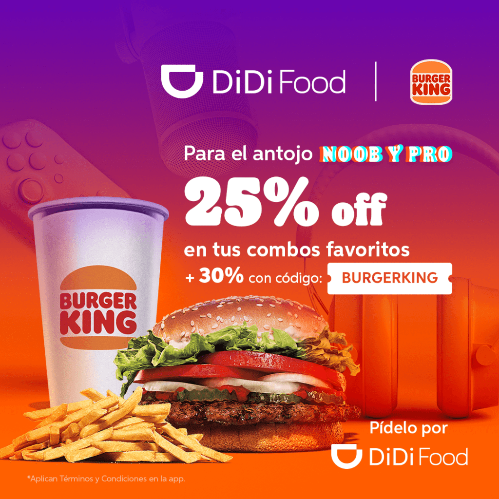 DiDi Food y Burger King
