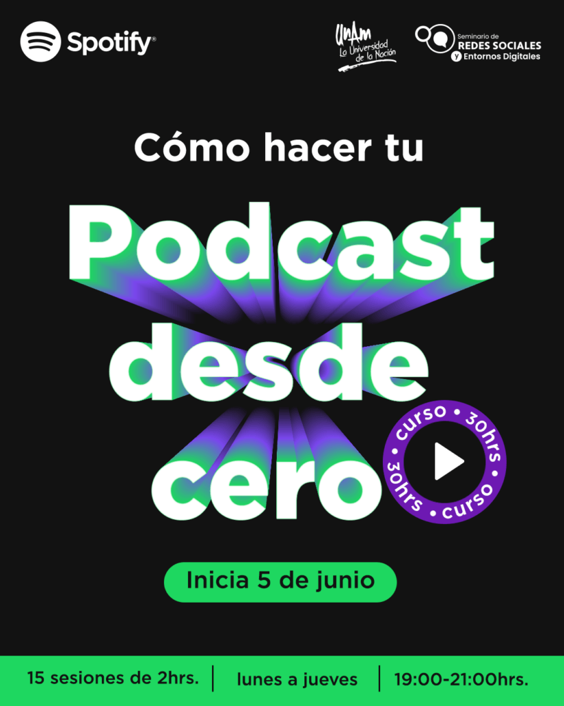 curso podcasting UNAM Spotify