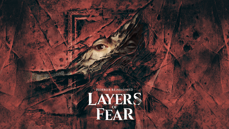 layers of fear ediciones