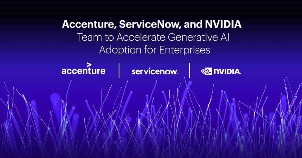 ServiceNow NVIDIA Accenture IA