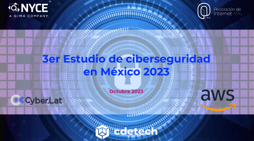 estudio ciberseguridad México 2023