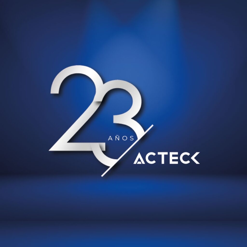 Acteck 23 aniversario