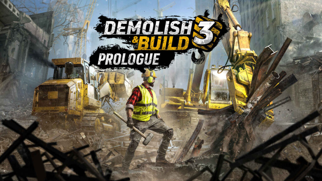 demolish build 3 prólogo