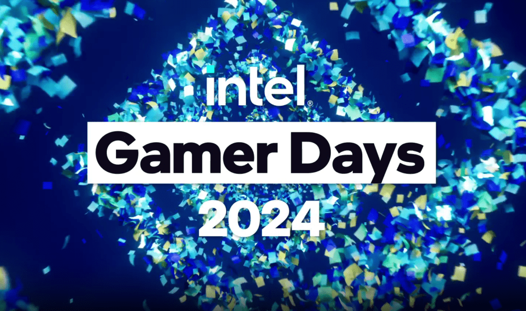 Intel Gamer Days 2024