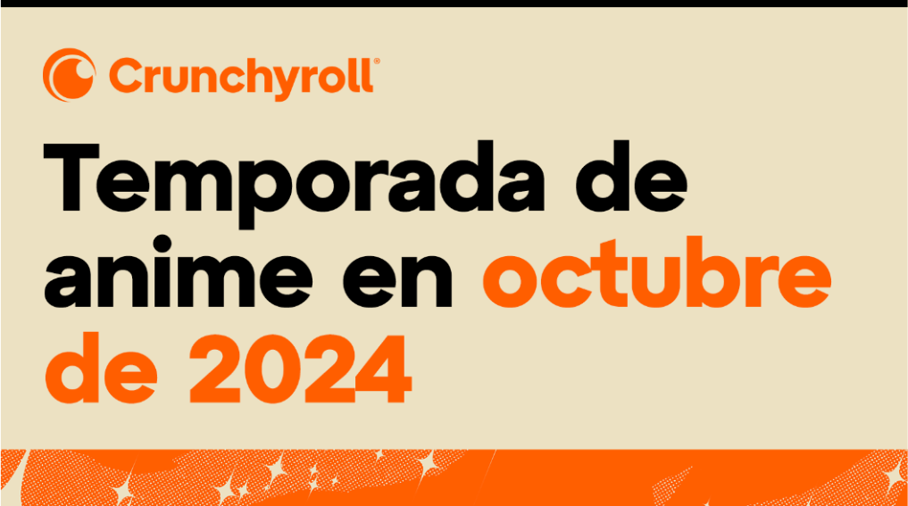 Crunchyroll octubre 2024