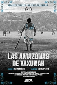 Las amazonas de Yaxunah