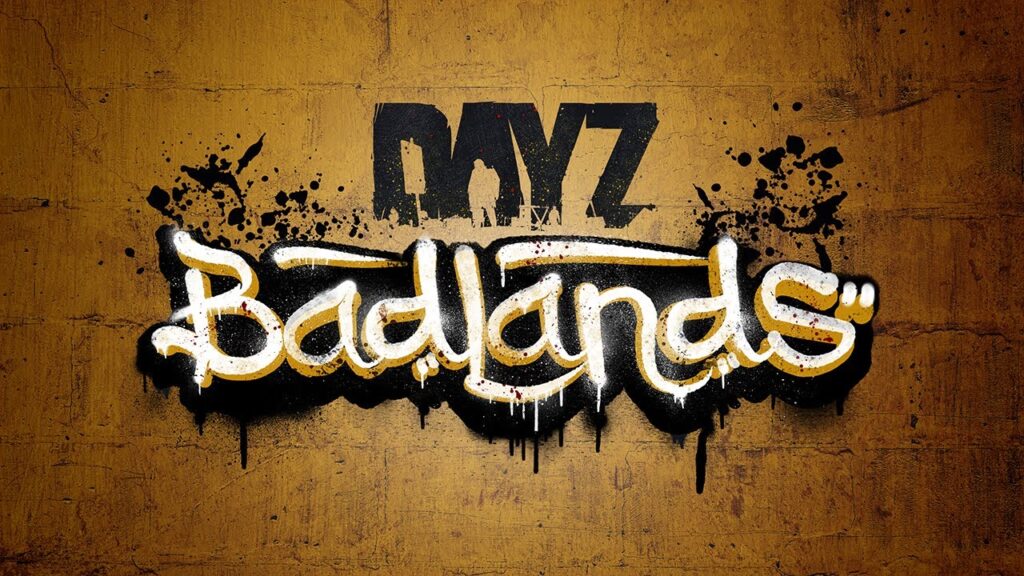 DayZ Badlands