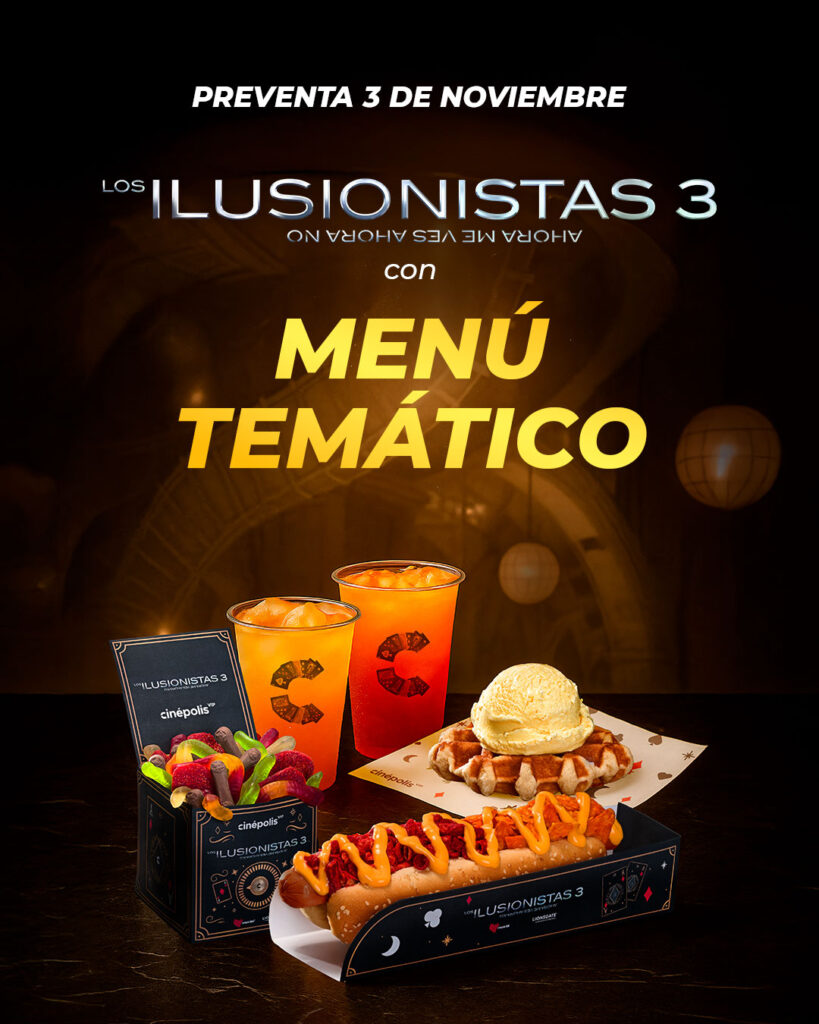 cinépolis los ilusionistas 3