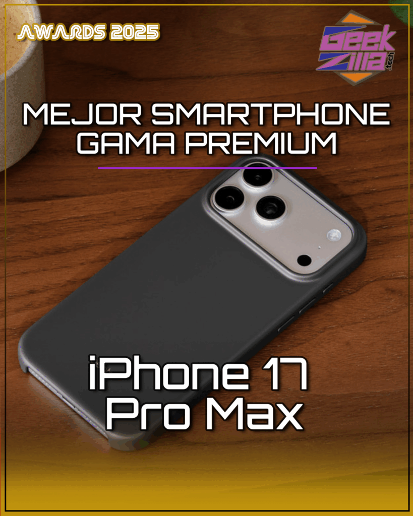 premios geekzilla 2025 iphone 17 pro max