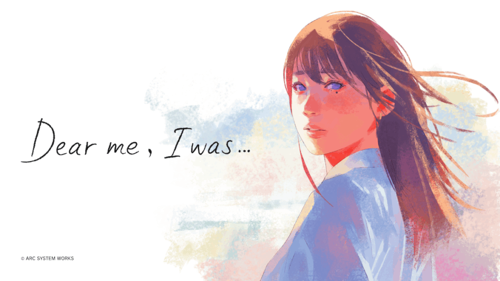 Dear Me, I Was