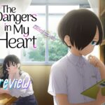 The dangers in my heart
