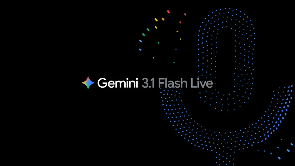  Gemini 3.1 Flash Live