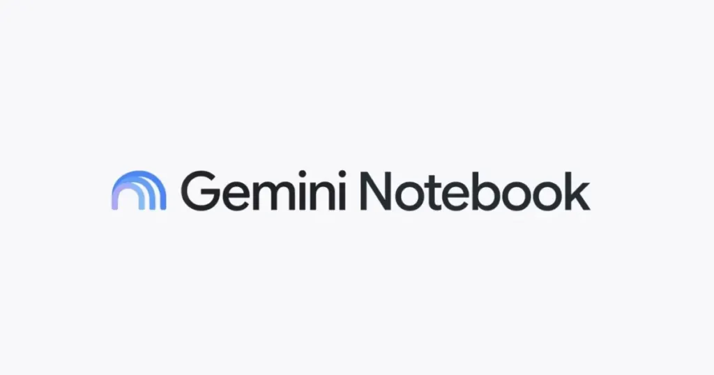 Gemini Notebook